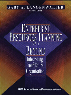 cover image of Enterprise Resources Planning and Beyond
